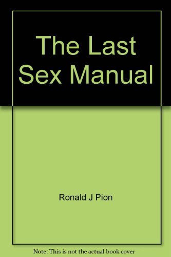Stock image for The Last Sex Manual for sale by Wonder Book