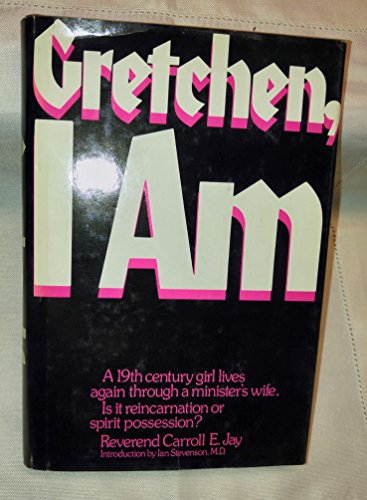 Imagen de archivo de Gretchen, I am a la venta por ThriftBooks-Dallas