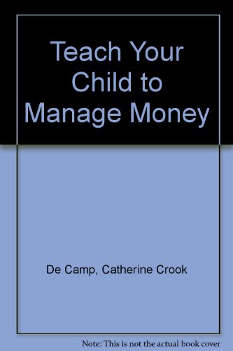 9780671229702: Teach Your Child to Manage Money