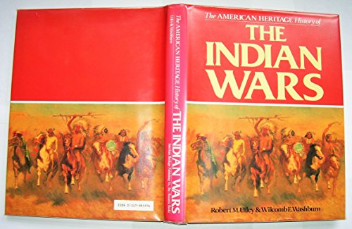 Imagen de archivo de The American Heritage History of the Indian Wars a la venta por Better World Books: West