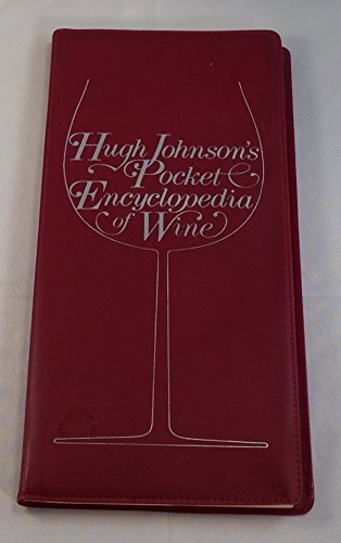 Beispielbild fr Hugh Johnson's Pocket Encyclopedia of Wine zum Verkauf von Wonder Book