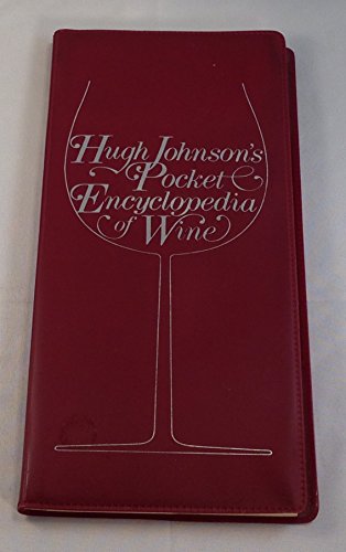 Stock image for Hugh Johnson's Pocket Encyclopedia of Wine for sale by Wonder Book