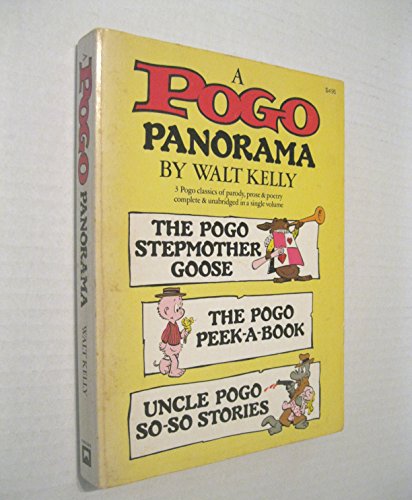 Stock image for A Pogo Panorama: 3 Pogo Classics of Parody, Prose, and Poetry Complete and Unabridged for sale by ThriftBooks-Dallas