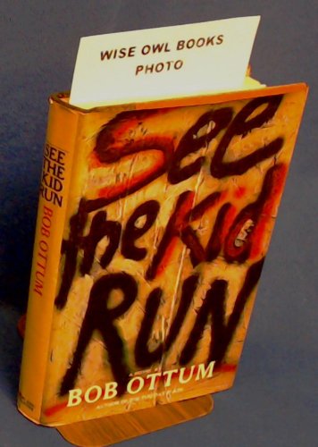 Stock image for See the Kid Run for sale by Better World Books