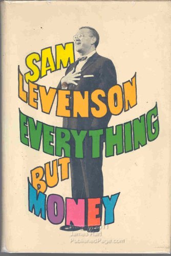 Imagen de archivo de Everythg but Money a la venta por Better World Books
