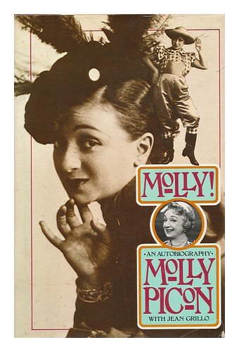 MOLLY!: AN AUTOBIOGRAPHY. (SIGNED)