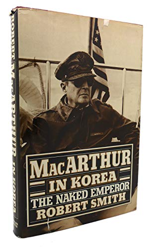 9780671240622: Macarthur in Korea: The Naked Emperor