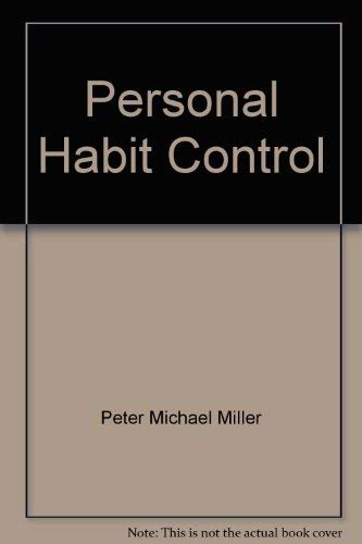 Stock image for Personal Habit Control (SIGNED) for sale by Daniel Montemarano