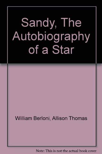 9780671240738: Sandy, The Autobiography of a Star