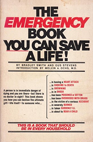 Beispielbild fr The Emergency Book: You Can Save a Life! zum Verkauf von BookHolders