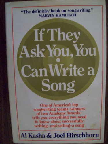 Stock image for If They Ask You, You Can Write a Song for sale by Better World Books: West