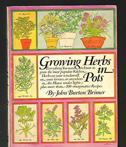 Stock image for Growing Herbs in Pots for sale by Wonder Book