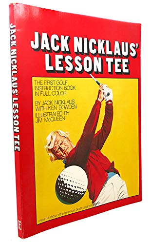 Beispielbild fr Jack Nicklaus' Lesson Tee zum Verkauf von Once Upon A Time Books
