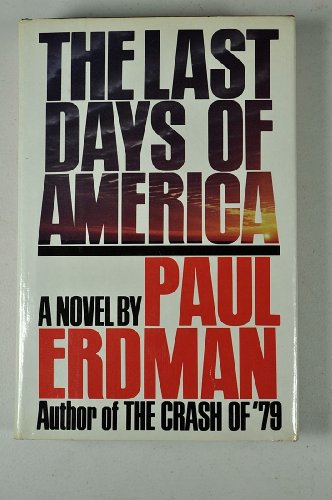 Imagen de archivo de The Last Days of America a la venta por Gulf Coast Books