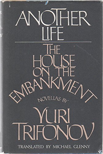 

Another Life and The House on the Embankment