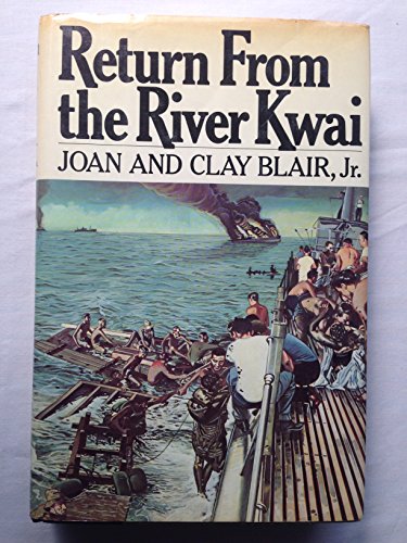 Beispielbild fr Return from the River Kwai zum Verkauf von Better World Books