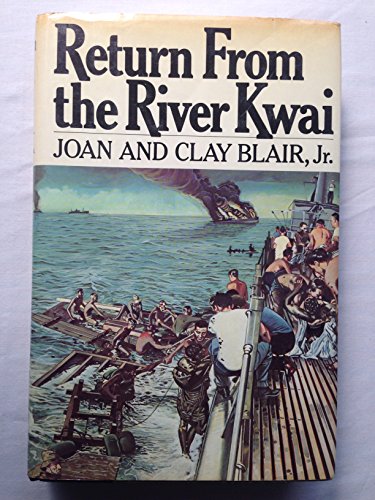 Imagen de archivo de Return from the River Kwai a la venta por Better World Books