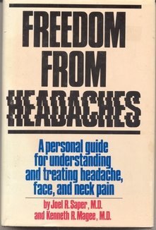 9780671243029: Freedom from Headaches : A Personal Guide for Understanding and Treating Headache, Face, and Neck Pain