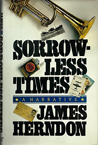 Sorrowless Times (9780671243210) by James Herndon