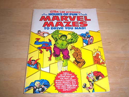 An Hours Of Fun Book Marvel Mazes to Drive You Mad (9780671243388) by Marvel Comic Group