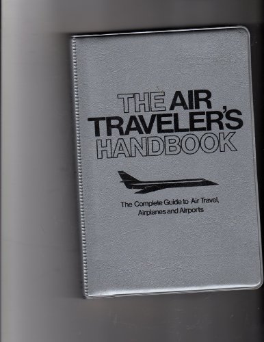 Imagen de archivo de Air Traveler Handbook a la venta por Better World Books