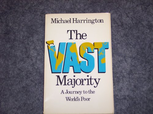 Beispielbild fr The Vast Majority: A Journey to the World's Poor zum Verkauf von medimops