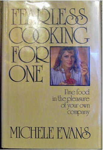 Imagen de archivo de Fearless Cooking for One a la venta por Better World Books