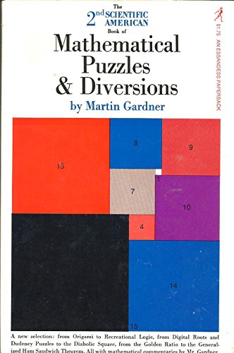 Beispielbild fr The 2nd Scientific American Book of Mathematical Puzzles and Diversions zum Verkauf von Wonder Book