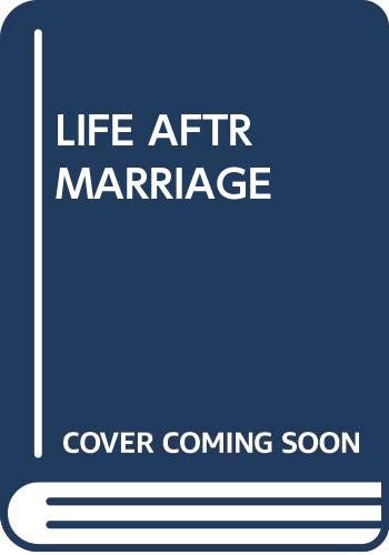 Beispielbild fr Life After Marriage zum Verkauf von Wonder Book