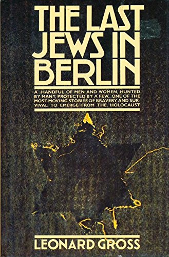 The Last Jews in Berlin