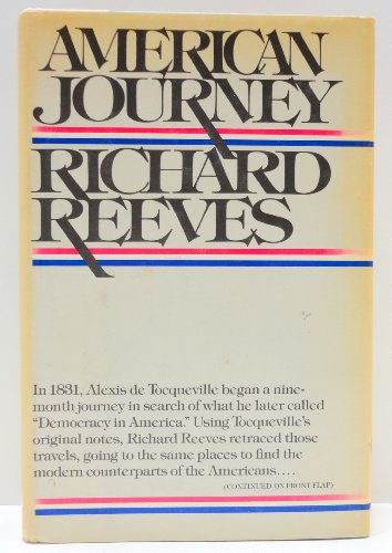 Imagen de archivo de American Journey: Traveling With Tocqueville in Search of Democracy in America a la venta por BookHolders