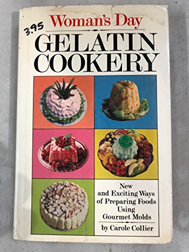 Imagen de archivo de Woman's Day Gelatin Cookery a la venta por ThriftBooks-Dallas