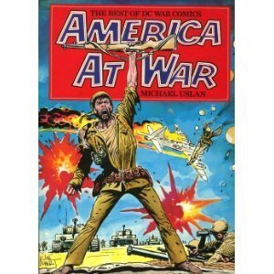 Imagen de archivo de America at War: The Best of DC War Comics a la venta por Mojo Press Books