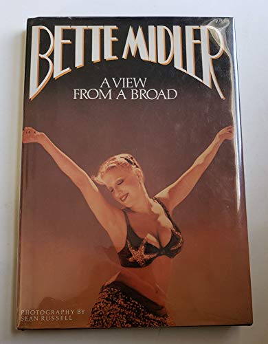 Imagen de archivo de Bette Midler: A View From a Broad a la venta por Ergodebooks