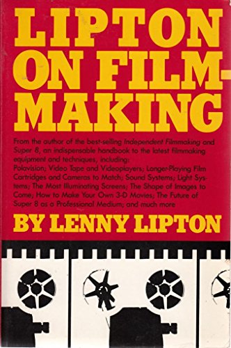 Beispielbild fr Lipton on Filmmaking zum Verkauf von Better World Books