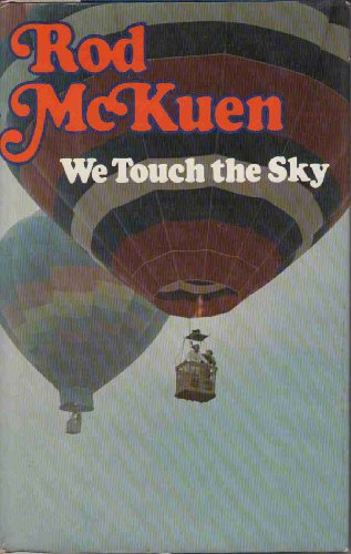 Stock image for We Touch the Sky McKuen, Rod for sale by Mycroft's Books