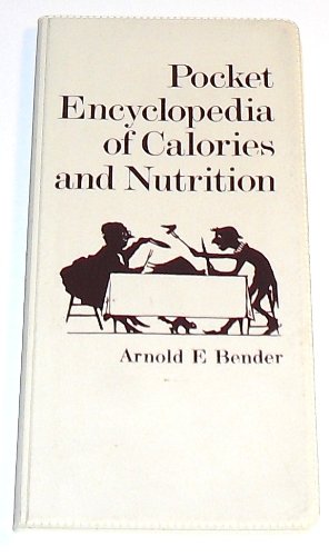 Beispielbild fr Pocket encyclopedia of calories and nutrition zum Verkauf von Wonder Book