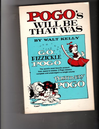 9780671248543: Pogo's Will be That Was (Fireside Book)