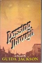 Imagen de archivo de Passing Through a la venta por Top Notch Books