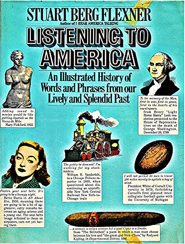 9780671248956: Listening to America: An Illustrated History of Words and Phrases from Our Lively and Splendid Past