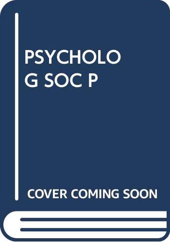 9780671249953: The Psychological Society: A Critical Analysis of Psychiatry, Psychotherapy, Psychoanalysis, and the Psychological Revolution