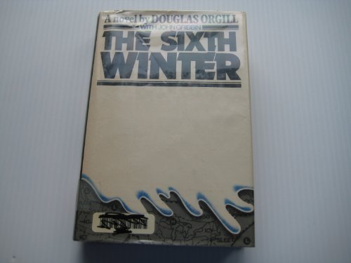 Stock image for The Sixth Winter for sale by Uncle Hugo's SF/Uncle Edgar's Mystery