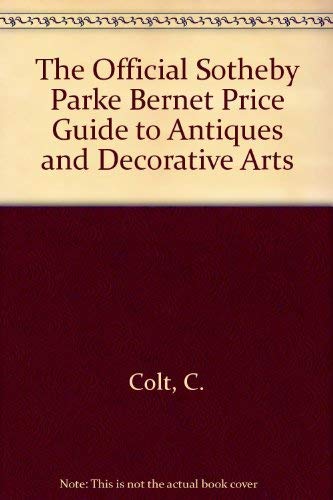 Imagen de archivo de The Official Sotheby Parke Bernet Price Guide To Antiques and Decorative Arts a la venta por Top Notch Books