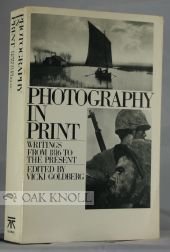 Beispielbild fr Photography in Print : Writings from Eighteen Sixteen to the Present zum Verkauf von Better World Books