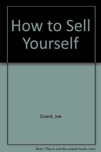 Stock image for How to Sell Yourself for sale by ZBK Books