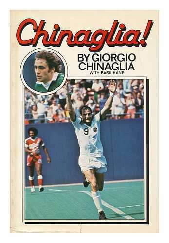 9780671250492: Chinaglia! / Giorgio Chinaglia, with Basil Kane