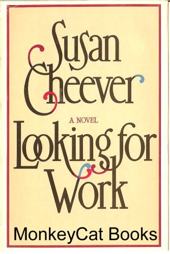 9780671250546: Looking for Work / Susan Cheever