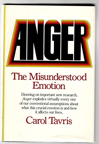 Beispielbild fr Anger : The Misunderstood Emotion zum Verkauf von Wonder Book