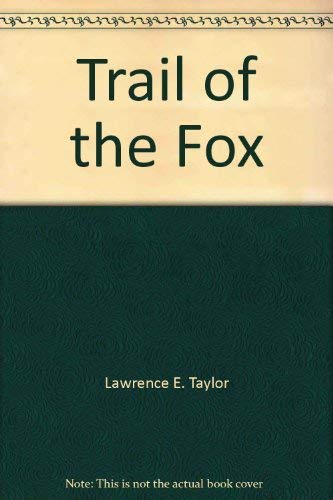 Beispielbild fr Trail of the Fox zum Verkauf von Hawking Books