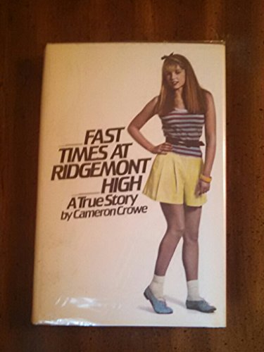 Fast Times at Ridgemont High _ SIGNED - Crowe, Cameron